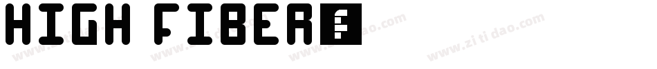 High Fiber字体转换